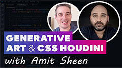 Generative Art & CSS Houdini thumbnail
